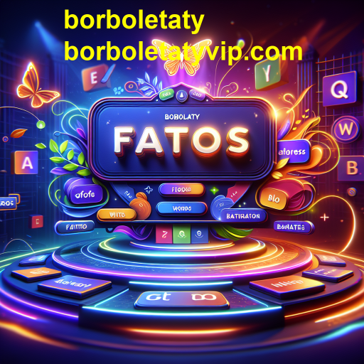 Descubra a Categoria Fatos no Borboletaty